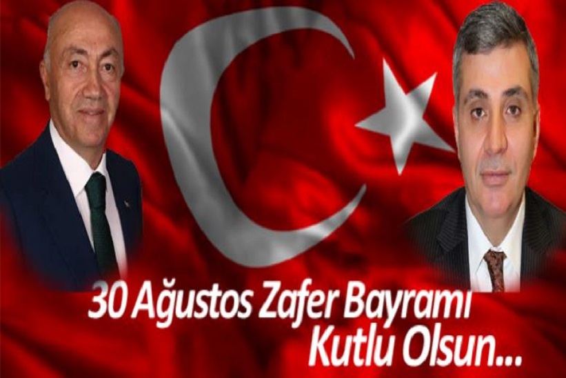 Gümüşhane Milletvekilleri Hacı Osman Akgül Ve Cihan Pektaş’ın 30 Ağustos Zafer Bayramı Mesajı